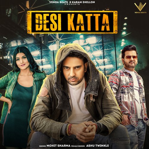Desi Katta Mohit Sharma MP3 Download