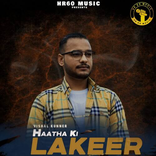 Haatha Ki Lakeer Vishal Kunner MP3 Download
