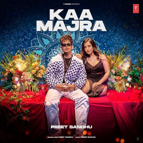Kaa Majra Preet Sandhu MP3 Download