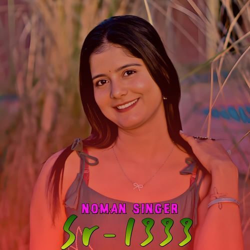 Noman Singer Sr1333 Noman Singer MP3 Download