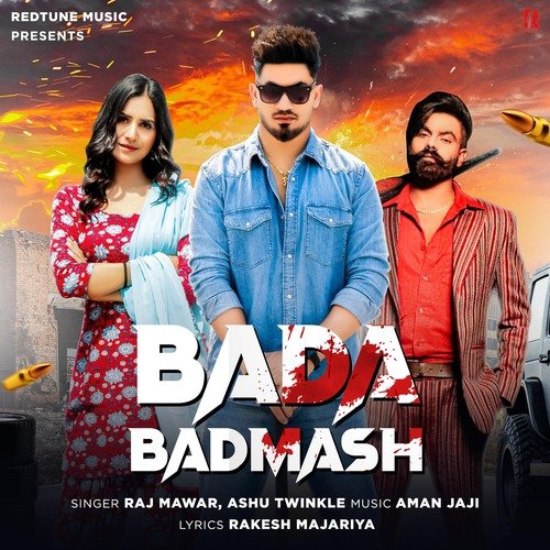 Bada Badmash Ashu Twinkle MP3 Download