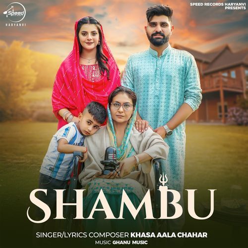 Shambu Khasa Aala Chahar MP3 Download