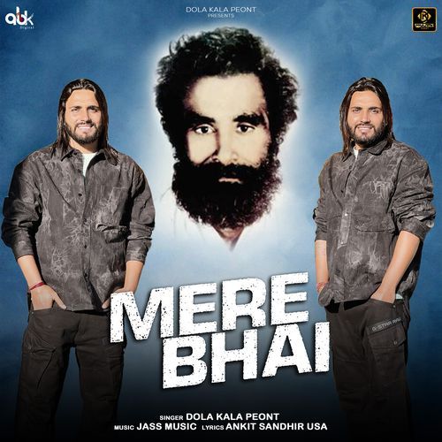 Mere Bhai Dola Kala Peont MP3 Download