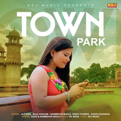 Town Park Raju Punjabi MP3 Download