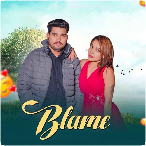 Blame Shubham Mahi MP3 Download