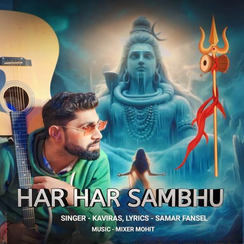 Har Har Sambhu Kaviras MP3 Download