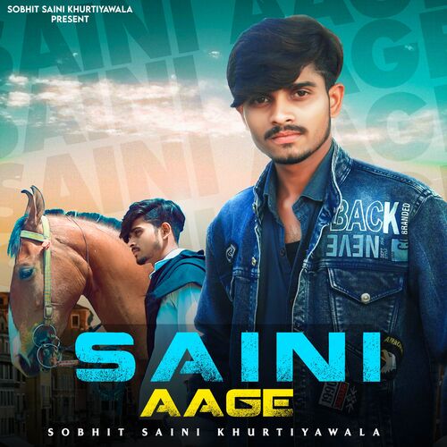 Saini Aage Sobhit Saini Khurtiyawala MP3 Download