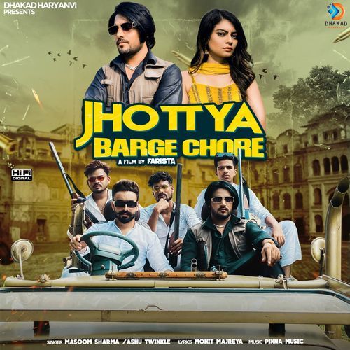 Jhottya Barge Chore Ashu Twinkle MP3 Download