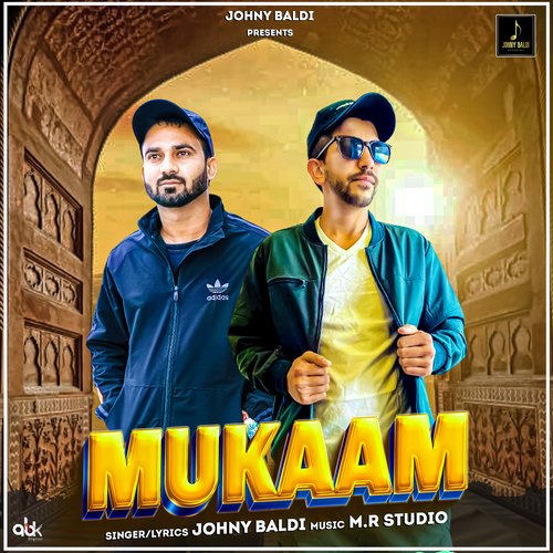 Mukaam Johny Baldi MP3 Download