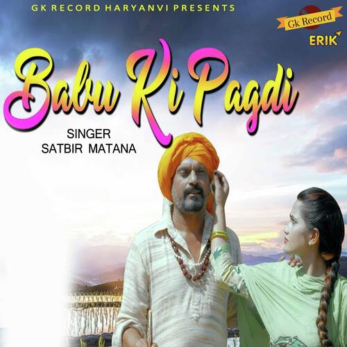 Babu Ki Pagdi Satbir Matana MP3 Download
