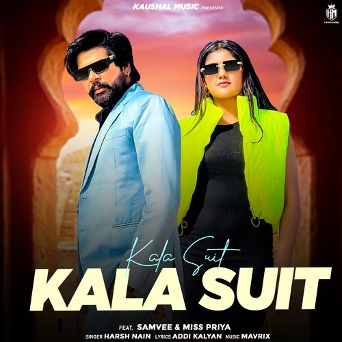 Kala Suit Harsh Nain MP3 Download