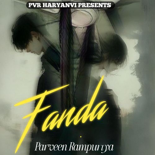 Fanda Parveen Rampuriya MP3 Download