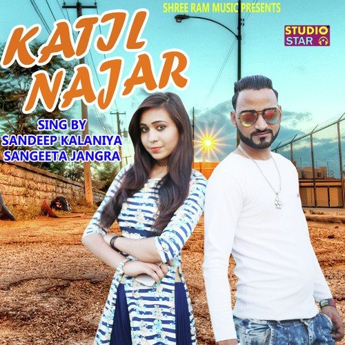 Katil Najar Sandeep Kalaniya MP3 Download