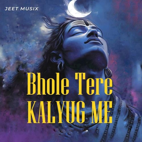 Bhole Tere Kalyug Me Jeet Musix MP3 Download