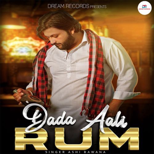 Dada Aali Rum ASHI BAWANA MP3 Download