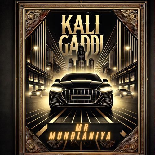 Kali Gaddi Mr. Mundlaniya MP3 Download