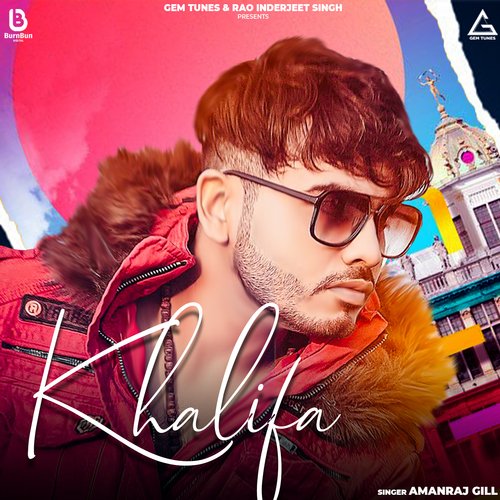 Khalifa Amanraj Gill MP3 Download