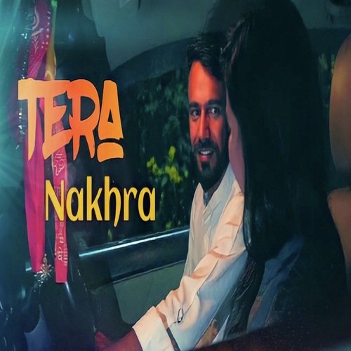 Tera Nakhra Mange Tanwar Ramgarh MP3 Download