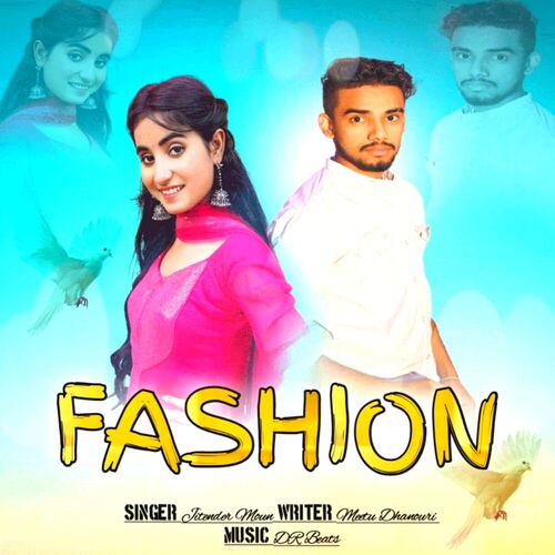 Fashion Jitender Moun MP3 Download