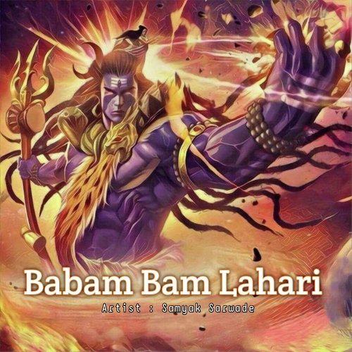 Babam Bam Lahari Samyak Sarwade MP3 Download