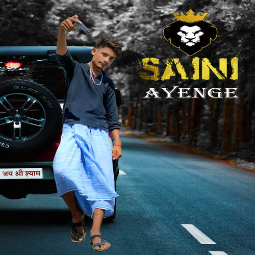 Saini Ayenge Ayan Raj MP3 Download