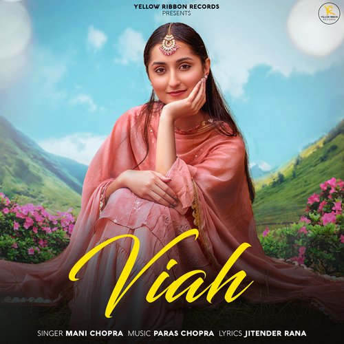 Viah Mani Chopra MP3 Download