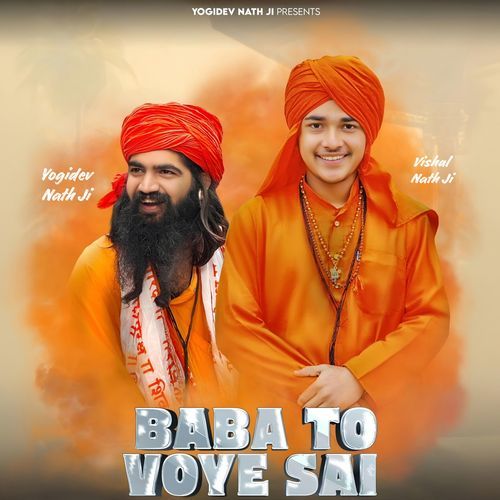 Baba To Voye Sai Yogidev Nath ji MP3 Download