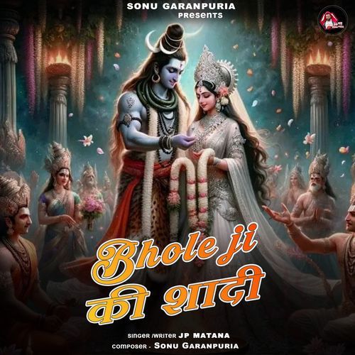 Bhole Ji Ki Shadi JP Matana MP3 Download