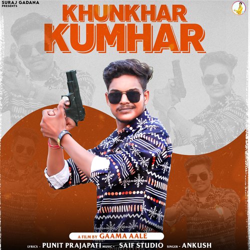 Khunkhar kumhar Suraj Gadana MP3 Download