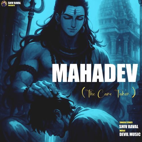 Mahadev Shiv Raval MP3 Download