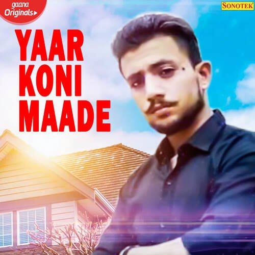 Yaar Koni Maade Harshit Saini Wala MP3 Download