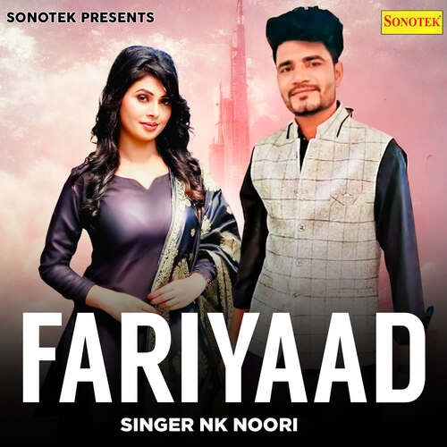 Fariyaad Nk Noori MP3 Download