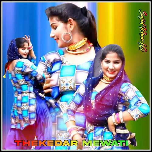 Thekedar Mewati Sajid Khan Lg MP3 Download