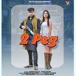 2 Peg – Masoom Sharma