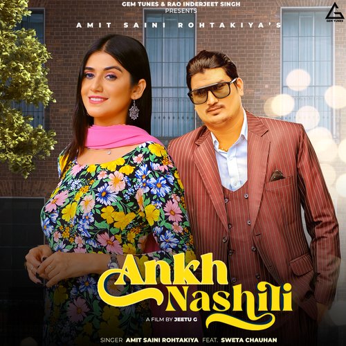Ankh Nashili Amit Saini Rohtakiya MP3 Download