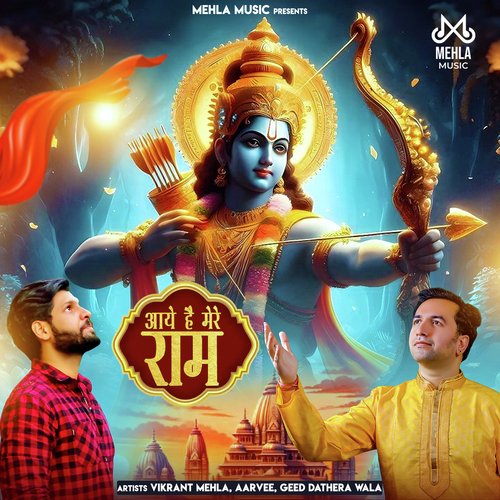 Aye Hain Mere Ram Vikrant Mehla MP3 Download