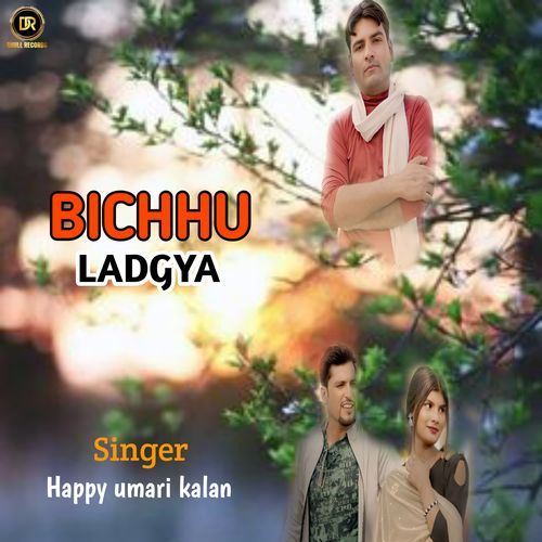 BICHHU LADGYA Happy Umari Kalan MP3 Download