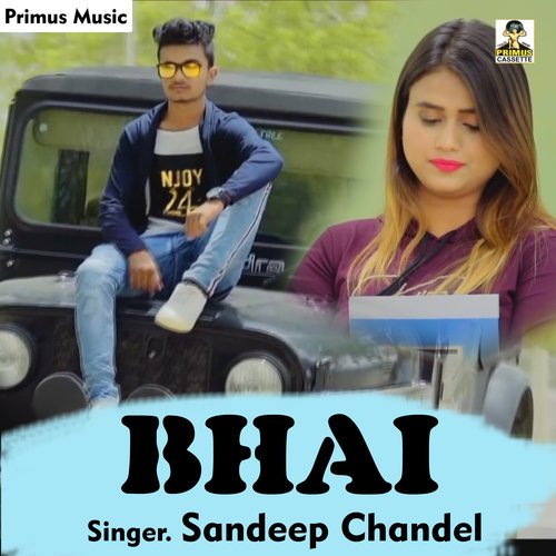 Bhai (Haryanavi) Sandeep Chandel MP3 Download