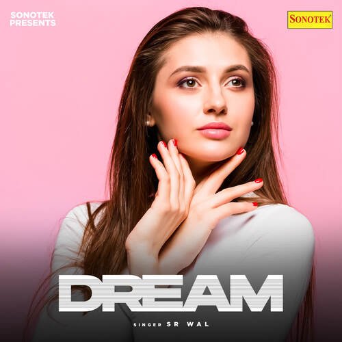 Dream Sr Wal MP3 Download