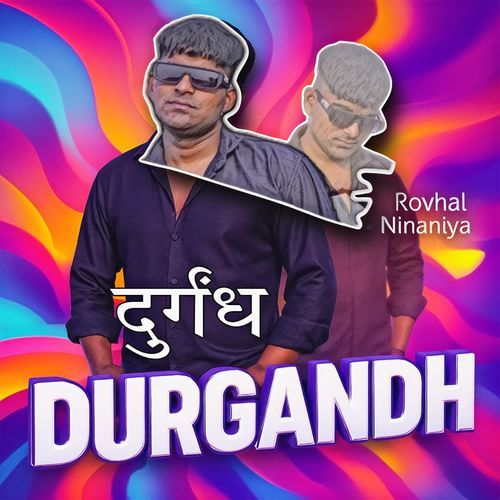 Durgandh Rovhal Ninaniya MP3 Download