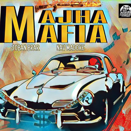 Majha Mafia Nav Madoke MP3 Download