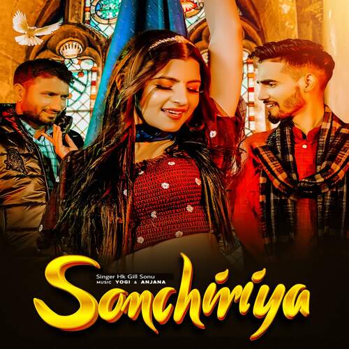 Sonchirya HK Gill Sonu MP3 Download