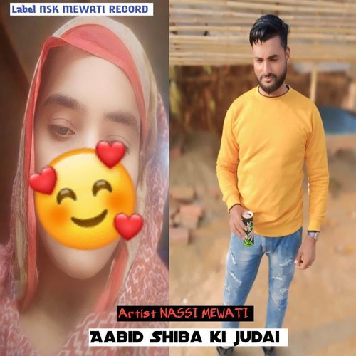 Aabid Shiba ki judai NASSI MEWATI MP3 Download