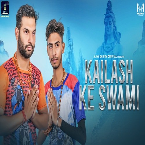 Kailash Ke Swami Ankit Punia MP3 Download