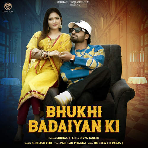 Bhukhi Badaiyan Ki Subhash Fouji MP3 Download