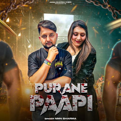 Purane Paapi Nmn Sharma MP3 Download