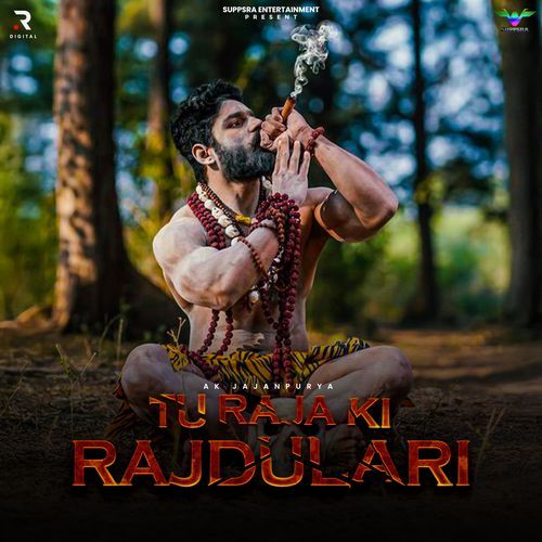 Tu Raja Ki Rajdulari Ak Jajanpurya MP3 Download
