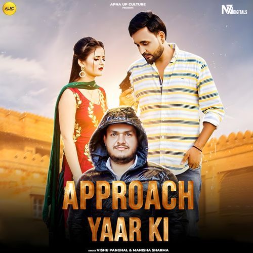 Approach Yaar Ki Manisha Sharma MP3 Download