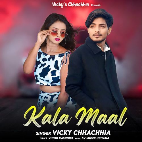 Kala Maal Vicky Chhachhia MP3 Download