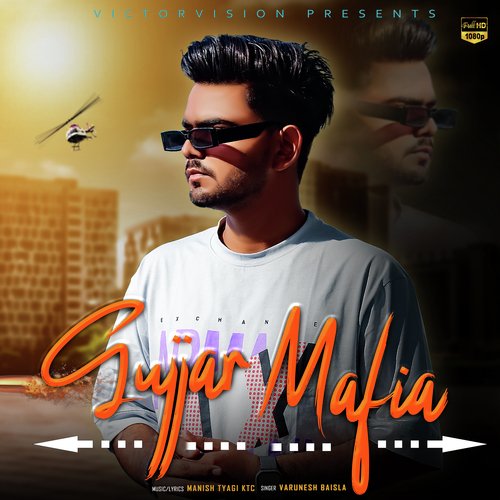 Gujjar Mafia Varunesh Baisla MP3 Download